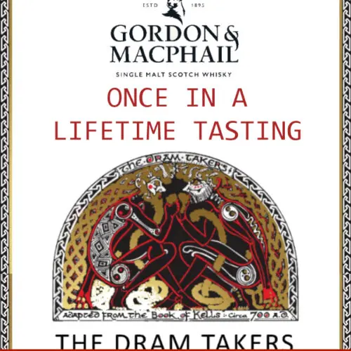 2026-07-04 Whiskyabend - Gordon & MacPhail "Once In A Lifetime Tasting" - The Dram Takers Collection mit Dirk Lunken von der Maltkanzlei - leider bereits ausgebucht!