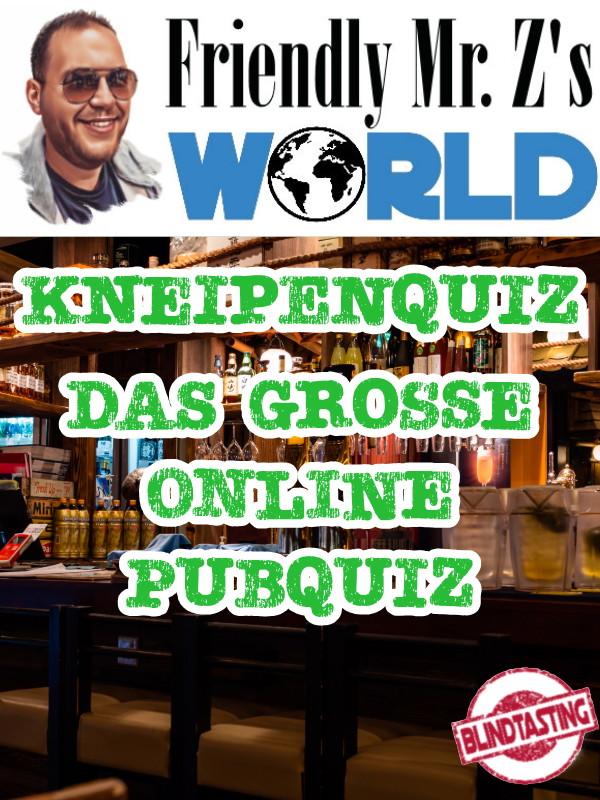 Friendly Mr. Z - Online Kneipenquiz - Das große Pubquiz auf Youtube- 3x2cl + 1 Bier/Cider Set 2026-04-13