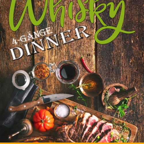 2026-04-17 - Whiskyabend - 4-Gänge Whisky Dinner - nur noch wenige Plätze frei
