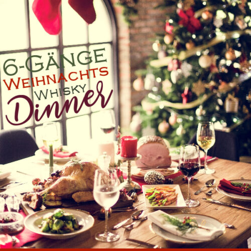 2025-12-13 Whiskyabend - 6 Gänge Weihnachts Whisky Dinner - leider bereits ausgebucht !