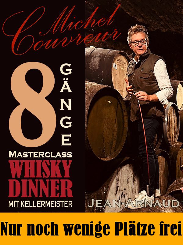2026-06-27 Whiskyabend - 8-Gänge Michel Couvreur Whisky Masterclass Dinner mit Jean-Arnaud Franzen - nur noch 5 Plätze frei