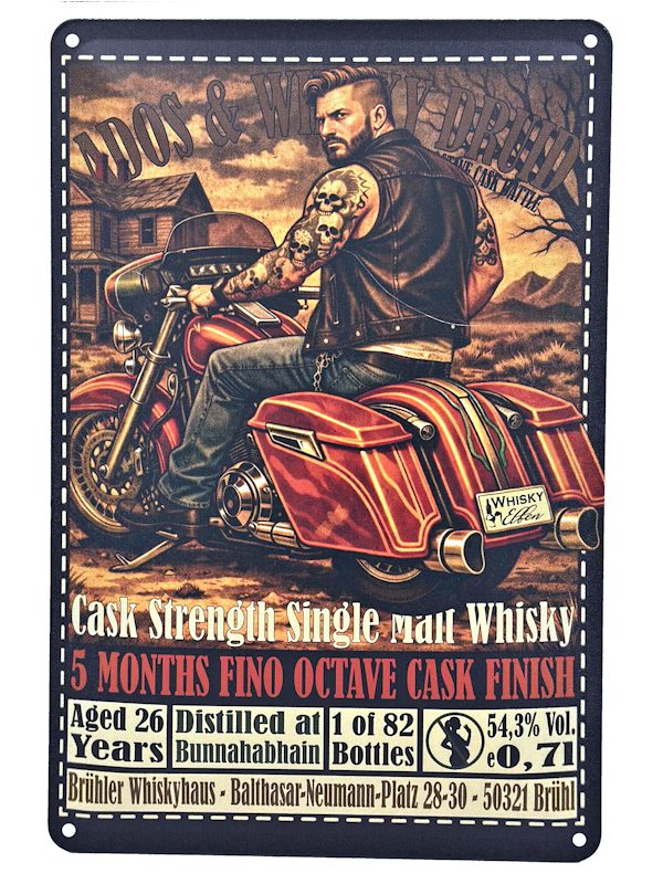 Blechschild 20x30cm Biker Boy - Bunnahabhain 26 Jahre - 5 Months Fino Octave Cask Finish - ADOS - 1 von 10 Exemplaren - 160g