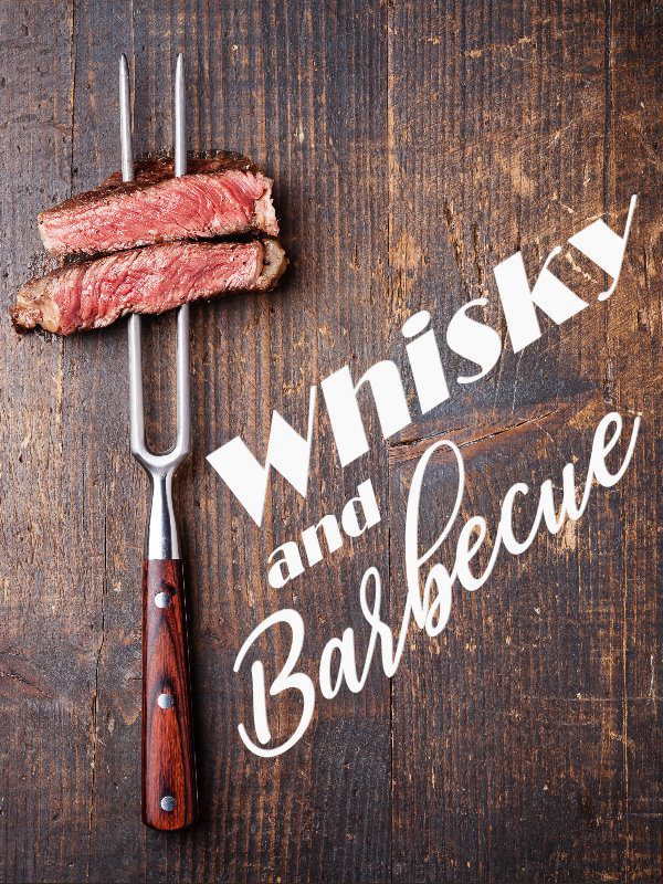 Whisky and Barbecue 2026-07-25 Whiskyabend - Whisky & Barbecue